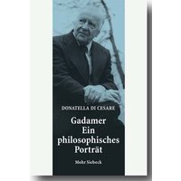 Gadamer - Ein philosophisches Porträt